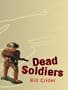 Dead Soldiers