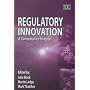 Regulatory Innovation: A Comparative Analysis