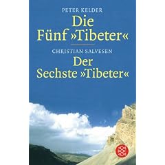 Die F�nf Tibeter / Der Sechste Tibeter