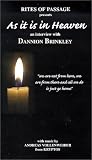 As it is in Heaven: an interview with Dannion Brinkley