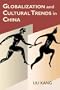 Globalization and Cultural Trends in China