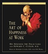 The Art of Happiness at Work