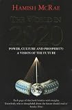 The World in 2020: Power, Culture and Prosperity