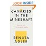 Canaries in the Mineshaft: Essays on Politics and Media