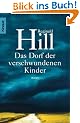 Das Dorf der verschwundenen Kinder