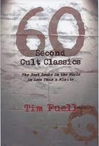 60 Second Cult Classics: The Best Books in the World in Less Than a Minute! (60 Second Classics)