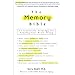 Memory Bible, The: An Innovative Strategy For Keeping Your Brain Young