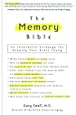 The Memory Bible: An Innovative Strategy for Keeping Your Brain Young