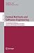 Formal Methods and Software Engineering: 7th International Conference on Formal Engineering Methods, Icfem 2005, Manchester, UK, November 1-4, 2005, Proceedings (Lecture Notes in Computer Science)