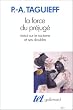 La Force du pr�jug�