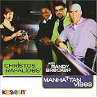 Manhattan Vibes by Christos Rafalides' Manhattan Vibes with Randy Brecker
