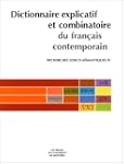 Dictionnaire explicatif et combinatoi...