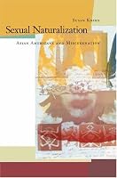 Sexual Naturalization: Asian Americans and Miscegenation