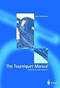 The Tourniquet Manual: Principles and Practice