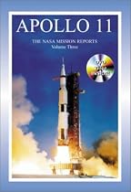 Apollo 11: The NASA Mission Reports: Vol 3 (NASA Mission Reports)