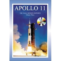 Apollo 11: The NASA Mission Reports: Vol 3 (NASA Mission Reports)