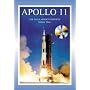 Apollo 11: The NASA Mission Reports: Vol 3 (NASA Mission Reports): The NASA Mission Reports: 3 (NASA Mission Reports)