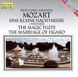 Mozart: Eine Kleine Nachtmusik; Overtures, The Magic Flute & The Marriage of Figaro