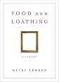 Food and Loathing: A Lament
