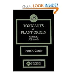 Toxicants of Plant Origin: Alkaloids, Volume I
