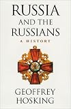 Russia And The Russians : A History