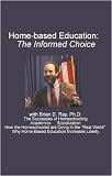 Home-based Education: The Informed Choice