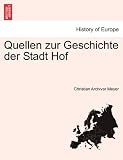 Produkt-Bild: Quellen zur Geschichte der Stadt Hof