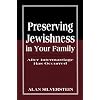Preserving Jewishness in Your Family: After Intermarriage Has Occurred