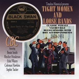 CD-Charts  Search : Tight Women and Loose Bands 1921-1931