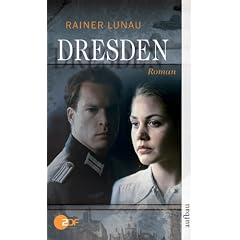 Dresden. Das Buch zum grossen Tv-Ereignis