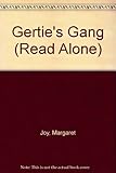Gertie's gang