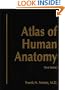 Atlas of Human Anatomy with CD-ROM