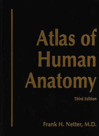 Atlas of Human Anatomy with CD-ROM