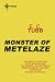 Monster of Metelaze: Cap Kennedy Book 3