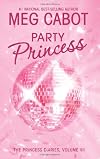 The Princess Diaries, Volume VII: Party Princess