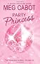 The Princess Diaries, Volume VII: Party Princess