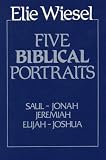 Five Biblical Portraits: Theology