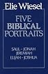 Five Biblical Portraits: Theology