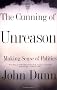 The Cunning of Unreason: Making Sense of Politics
