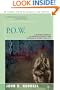 P.O.W.: A Definitive History of the American Prisoner-of-War Experience in Vietnam, 1964-1973