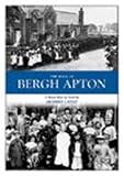 The book of Bergh Apton : a rural ride in Norfolk