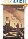 Life Support: The Environment and Human Health