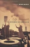 Life Support: The Environment and Human Health