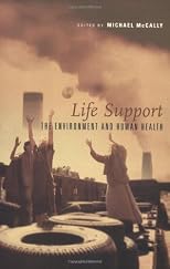 Life Support: The Environment and Human Health