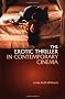 The Erotic Thriller in Contemporary Cinema