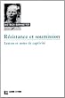 R�sistance et soumission : Lettres et notes de captivit�