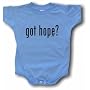 got hope? Logo Baby/Infant Tee Shirt or Onesie