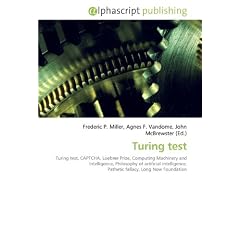 Turing test: Turing test, CAPTCHA, Loebner Prize, Computing Machinery and Intelligence, Philosophy of artificial intelligence, Pathetic fallacy, Long Now Foundation