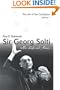Sir Georg Solti: His Life and Music