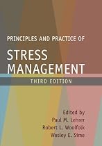Principles and Practice of Stress Management, Third Edition
